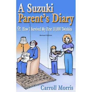 Suzuki Parent's Diary Or How I Survived My First 10,000 Twinkles