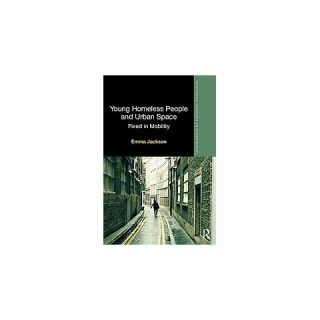 Young Homeless People and Urban Space (Hardcover)