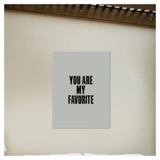 Americanflat You Are My Favorite Textual Art on Gallery Wrapped Canvas
