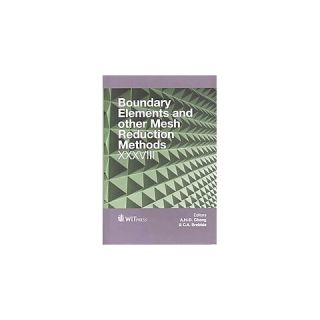 Boundary Elements and other Mesh Reducti ( Wit Transactions on