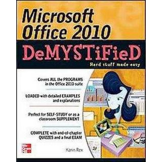 Microsoft Office 2010 Demystified ( Demystified) (Paperback)