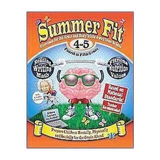 Summer Fit Fourth to fifth Grade (Student) (Paperback)