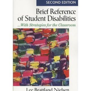Brief Reference of Student Disabilities With Strategies for the Classroom