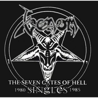 The Seven Gates of Hell Singles 1980 1985