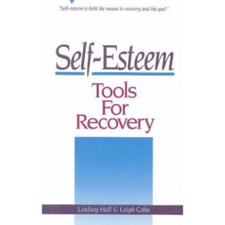 Self Esteem Tools for Recovery