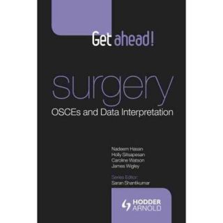 Get Ahead Medicine and Surgery Osces and Data Interpretation