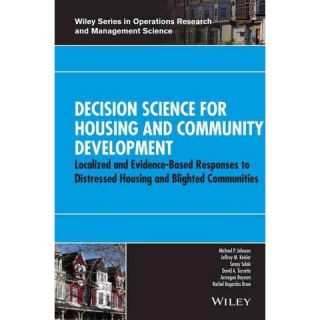 Decision Science for Housing and Communi ( Operations Research and