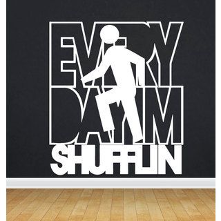 Dj Every Day IM Shufflin White Sticker Vinyl Wall Art   17196838