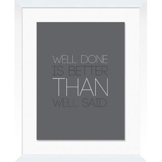 Well Done Framed Textual Art by PTM Images