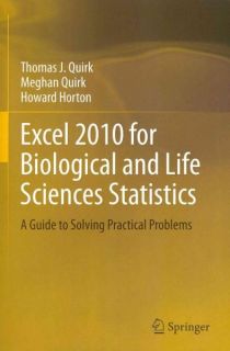 Excel 2010 for Biological and Life Sciences Statistics A Guide to