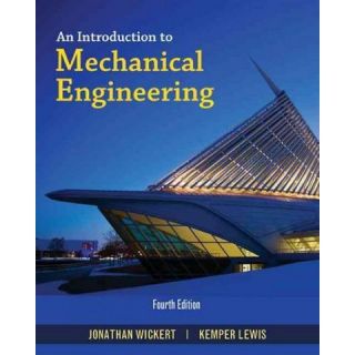 An Introduction to Mechanical Engineering ( Activate Learning With