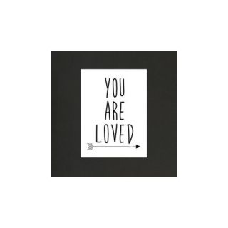 You are Loved Textual Art on Wrapped Canvas by Americanflat