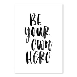 Be Your Own Hero Poster Textual Art by Americanflat