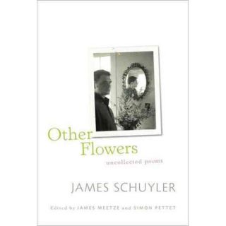 Other Flowers Uncollected Poems