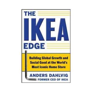 The IKEA Edge Building Global Growth and Social Good at the World's Most Iconic Home Store