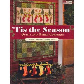Tis the Season Quilts and Other Comforts