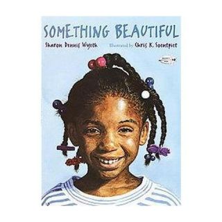 Something Beautiful (Reprint) (Paperback)