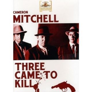 Three Came To Kill