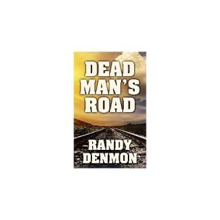 Dead Mans Road (Large Print) (Hardcover)