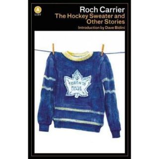 The Hockey Sweater and Other Stories