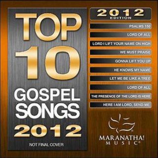Top 10 Gospel Songs 2012 Edition