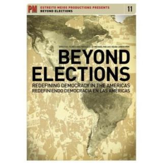 Beyond Elections Redefining Democracy In The Americas