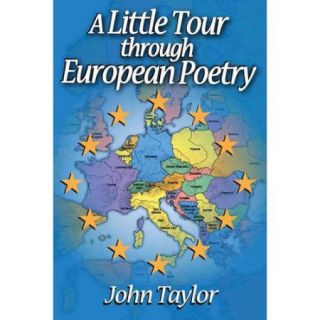 A Little Tour Through European Poetry