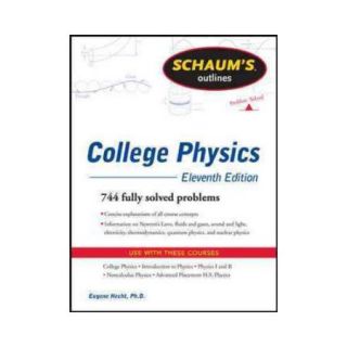 Schaum's Outlines of College Physics
