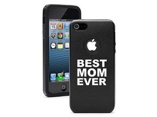 Apple iPhone 5c Aluminum Silicone Dual Layer Hard Case Cover Best Mom Ever (Black)